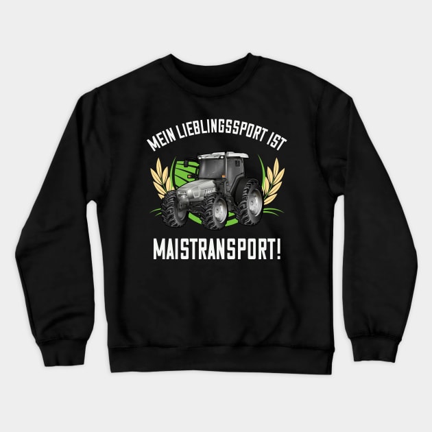 Mais Landwirt Bauer Maistransport Humor Crewneck Sweatshirt by Foxxy Merch